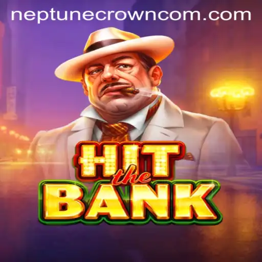 HitTheBank: A Thrilling Adventure with the Neptune Crown