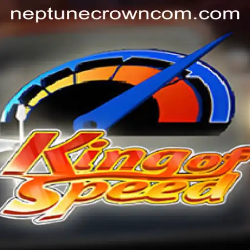 KingofSpeed: Unleashing the Thrill with Neptune Crown